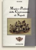 Magia e profumi della Gastronomia di Napoli